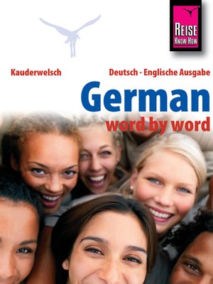 cover image of Reise Know-How Kauderwelsch German--word by word (Deutsch als Fremdsprache, englische Ausgabe)